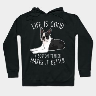 Boston Terrier Dog Make It Better Hoodie